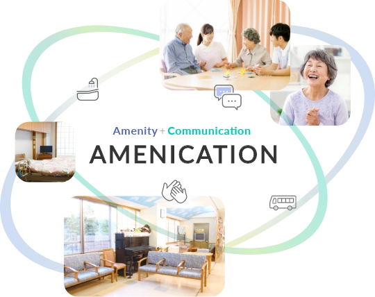 Amenity＋Communication AMENICATION